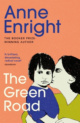 Green Road by Anne Enright