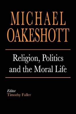 Religion, Politics, and the Moral Life book