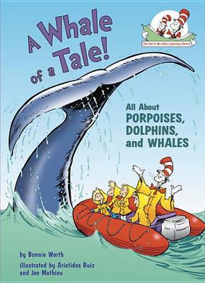 A Whale of a Tale! by Bonnie Worth