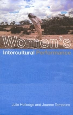 Women's Intercultural Performance by Julie Holledge