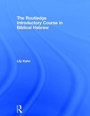 Routledge Introductory Course in Biblical Hebrew book