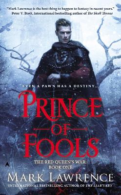 zzPrince of Fools by Mark Lawrence