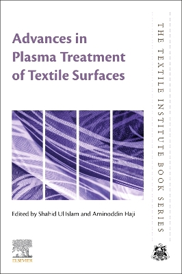 Advances in Plasma Treatment of Textile Surfaces book