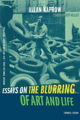 Essays on the Blurring of Art and Life book