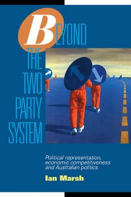Beyond the Two Party System book