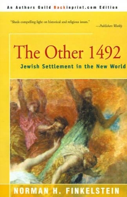 The Other 1492: Jewish Settlement in the New World book