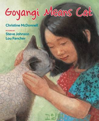 Goyangi Means Cat by Christine McDonnell