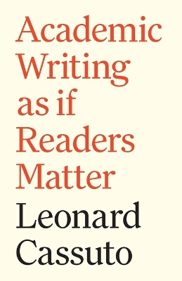 Academic Writing as if Readers Matter book