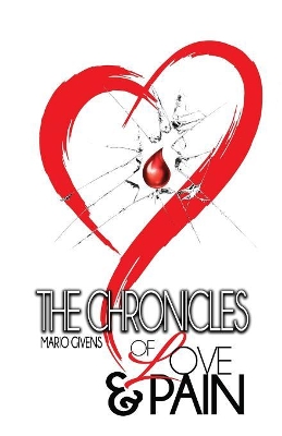 The Chronicles of Love & Pain book