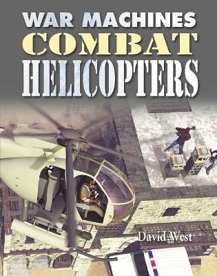Combat Helicopters book