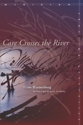 Care Crosses the River book
