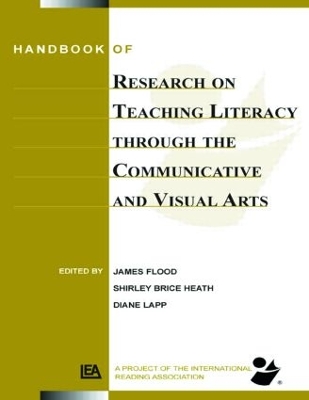 Handbook of Research on Teaching Literacy Through the Communicative and Visual Arts book