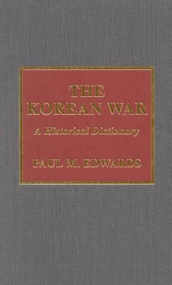 The Korean War by Paul M. Edwards