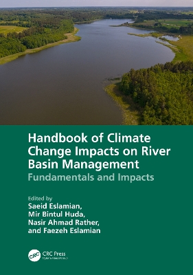 Handbook of Climate Change Impacts on River Basin Management: Fundamentals and Impacts book