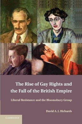 The Rise of Gay Rights and the Fall of the British Empire by David A. J. Richards