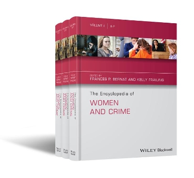 The Encyclopedia of Women and Crime Set book