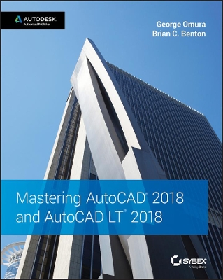Mastering AutoCAD 2018 and AutoCAD LT 2018 book