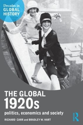 The Global 1920s by Richard Carr