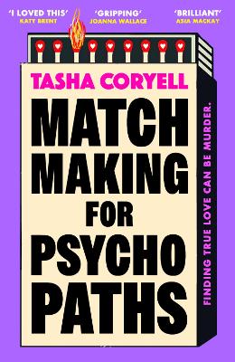 Matchmaking for Psychopaths: The most compelling, hilarious, and twisty book of the summer, ‘SO MUCH FUN’ Marian Keyes book