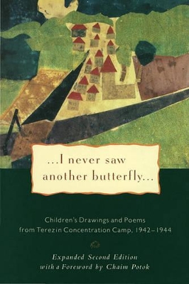 I Never Saw Another Butterfly book