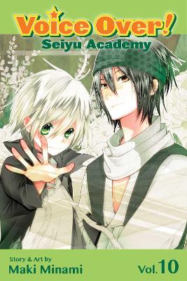 Voice Over!: Seiyu Academy, Vol. 10 book
