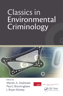 Classics in Environmental Criminology by Martin A. Andresen