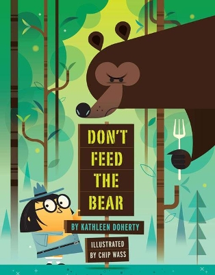 Don't Feed the Bear book