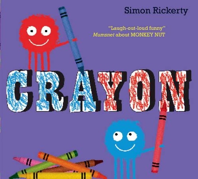 Crayon by Simon Rickerty