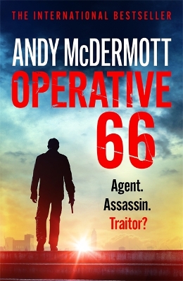 Operative 66: Agent. Assassin. Traitor? by Andy McDermott