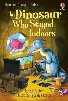 Dinosaur Tales: The Dinosaur who Stayed Indoors book