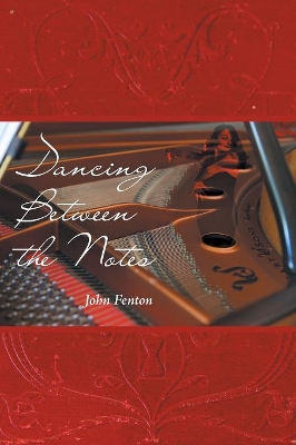 Dancing Between the Notes book