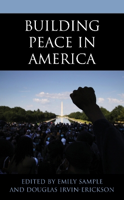 Building Peace in America by Emily Sample