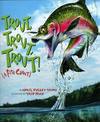 Trout, Trout, Trout! book