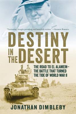Destiny in the Desert by Jonathan Dimbleby
