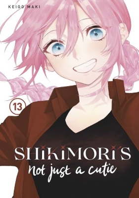 Shikimori's Not Just a Cutie 13 book