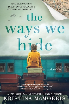 Ways We Hide: A Novel book