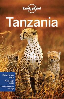 Lonely Planet Tanzania by Lonely Planet