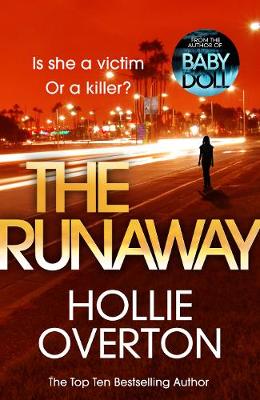 The Runaway by Hollie Overton