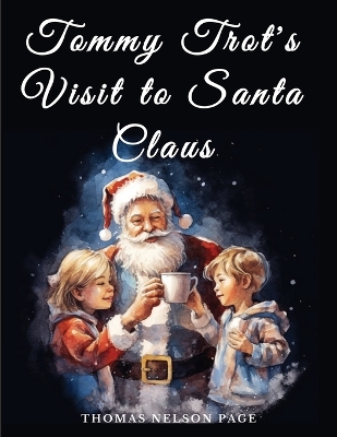 Tommy Trot's Visit to Santa Claus book