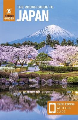 The The Rough Guide to Japan: Travel Guide with Free eBook by Rough Guides