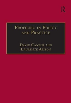 Profiling in Policy and Practice by David Canter