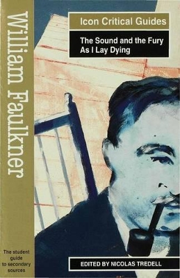 William Faulkner - The Sound and the Fury/As I Lay Dying book