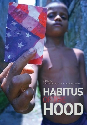 Habitus of the Hood book