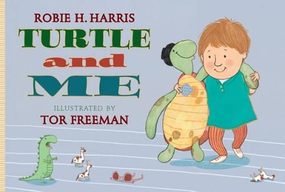 Turtle and Me by Robie H. Harris