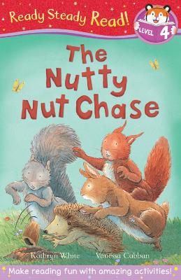 Nutty Nut Chase by Kathryn White