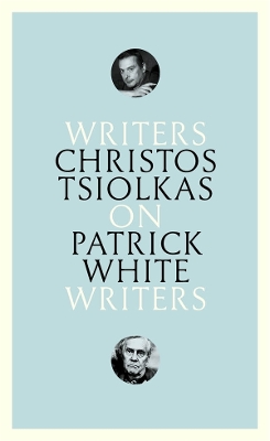 On Patrick White: Writers on Writers book