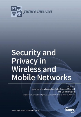 Security and Privacy in Wireless and Mobile Networks book