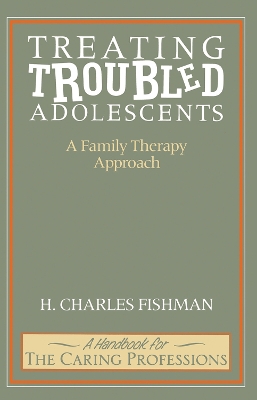 Treating Troubled Adolescents book