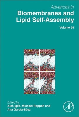 Advances in Biomembranes and Lipid Self-Assembly by Aleš Iglič︎