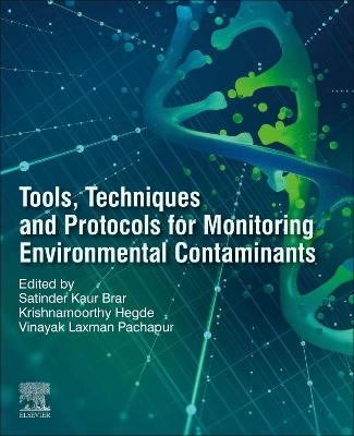 Tools, Techniques and Protocols for Monitoring Environmental Contaminants book